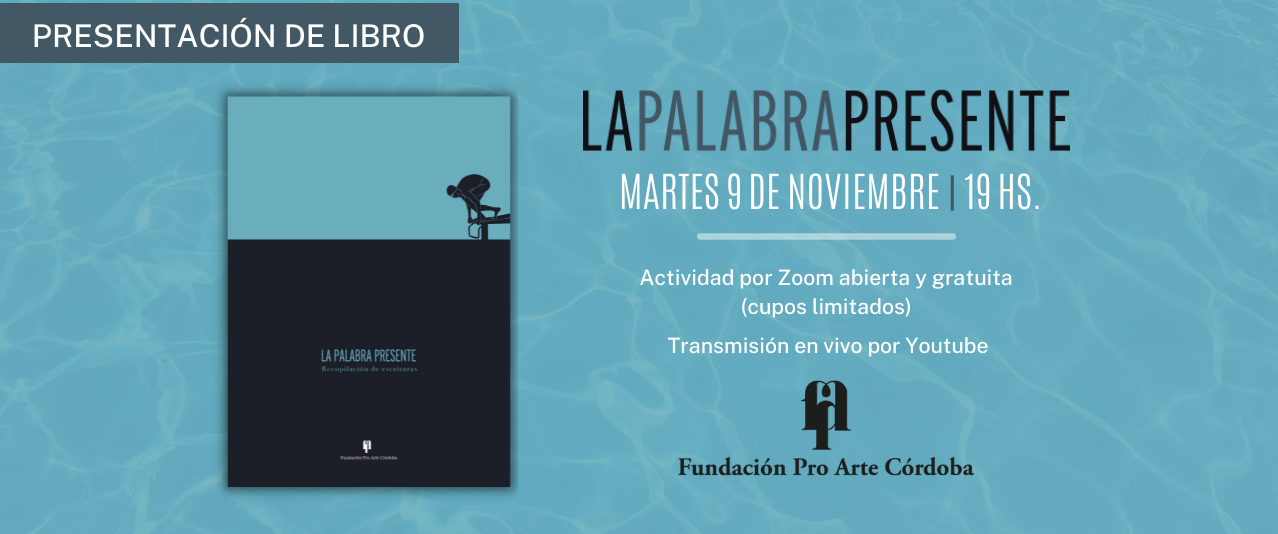 Presentación de libro: La Palabra Presente
