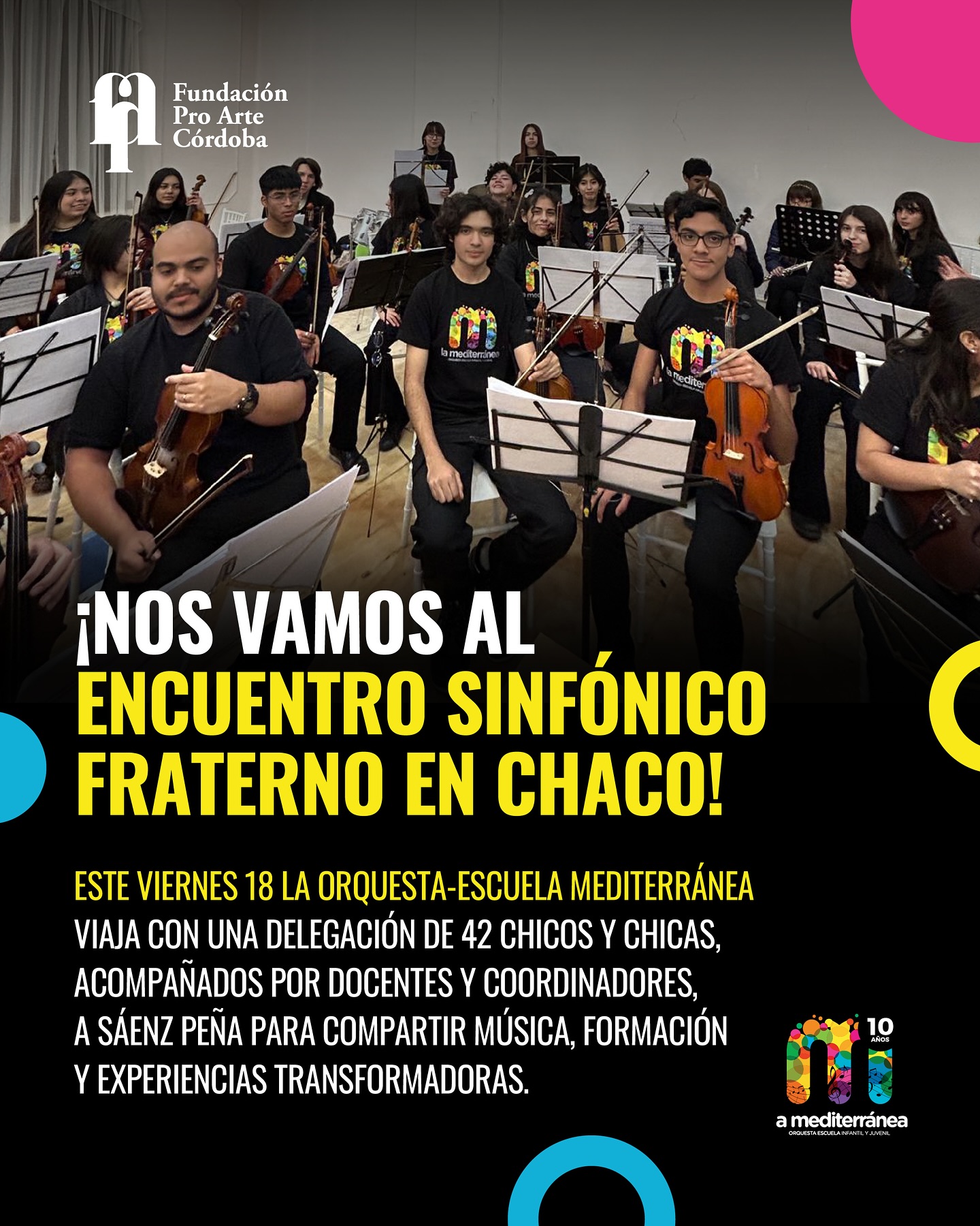 ¡Nos vamos al Encuentro Sinfónico Fraterno en Chaco!